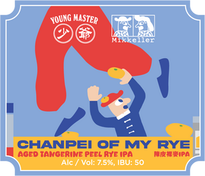 A stylized beer label design for Mikkeller Young Master Chanpei of My Rye, featuring a blue background, a large red pants with blue shoes, Mikkeller's mascot 'Henry' in a blue suit and red hat, and yellow-orange rye grains. Text includes 'YOUNG MASTER', 'Mikkeller', and 'CHANPEI OF MY RYE'.